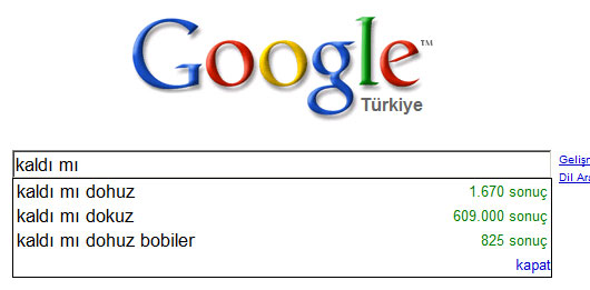 Kaldı mı dohuz